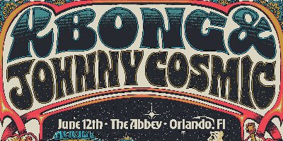 KBONG & JOHNNY COSMIC - ORLANDO