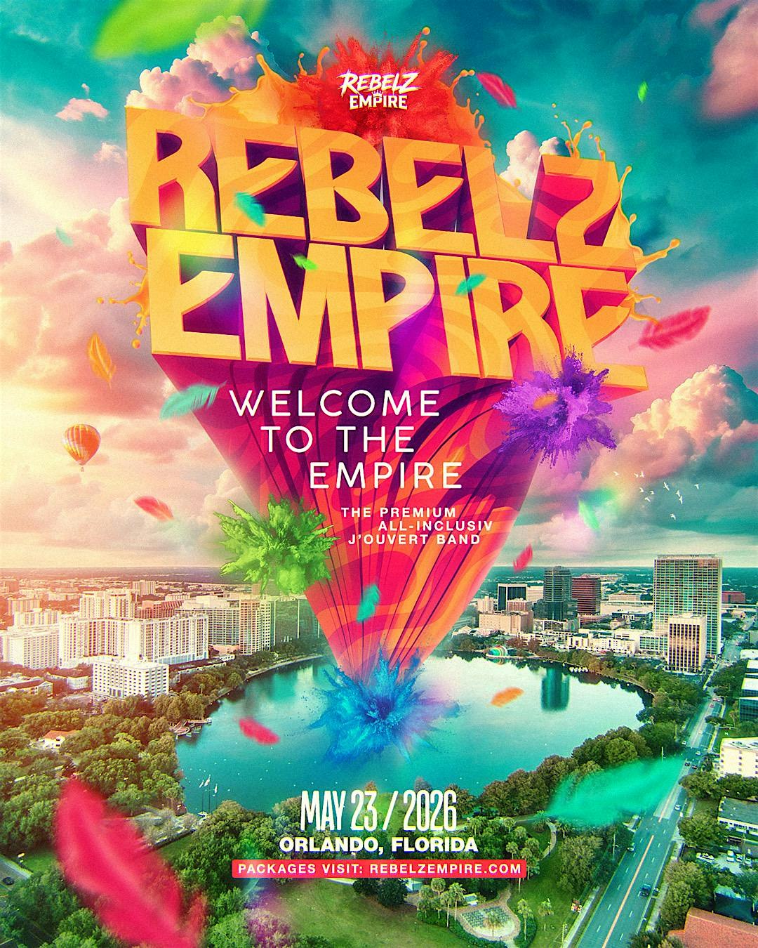 REBELZ EMPIRE J'OUVERT | PAINT, SOCA, FOOD, AND MORE.....