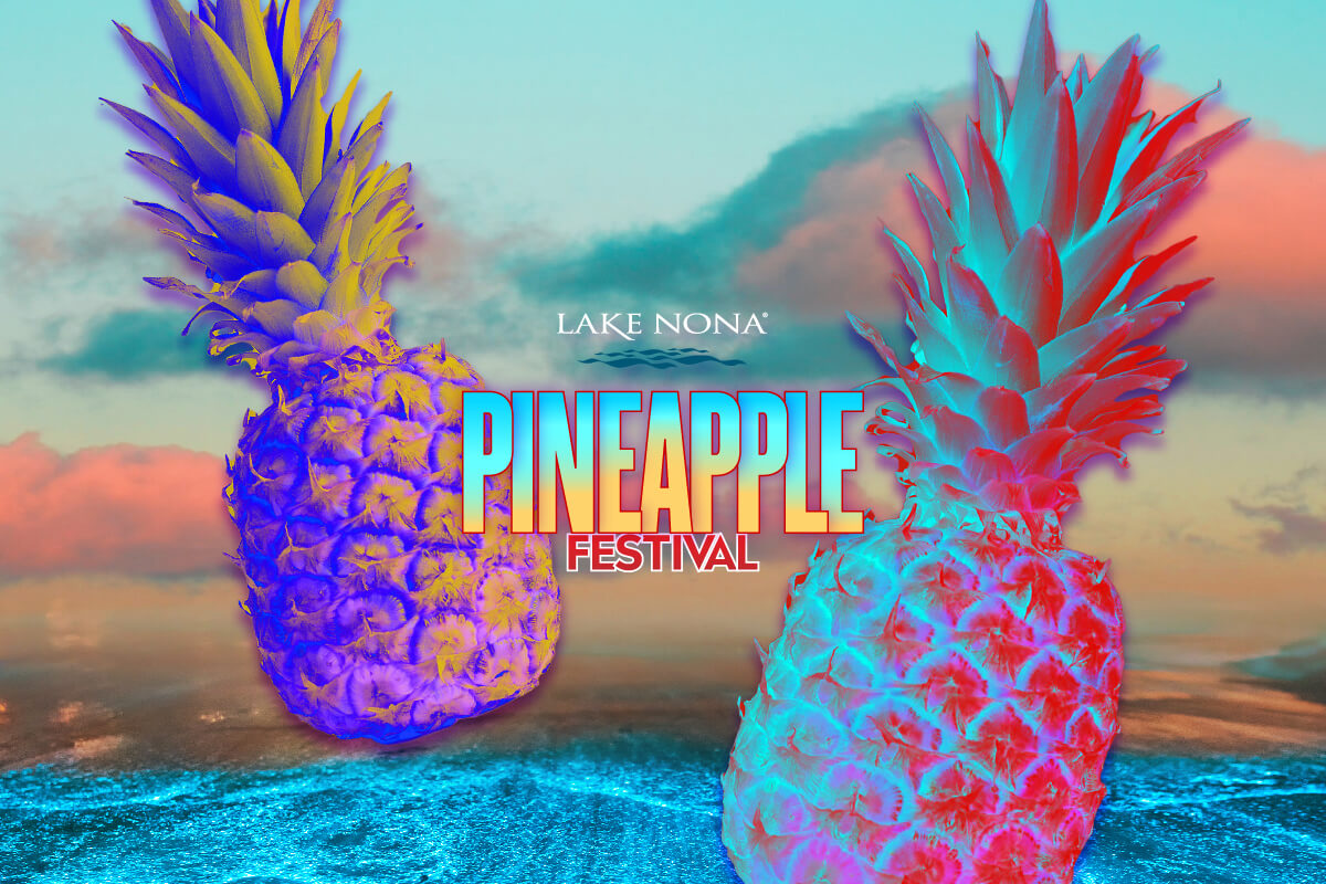 Pineapple Festival — Lake Nona Town Center