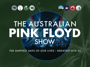 The Australian Pink Floyd Show: The Happiest Days of Our Lives
