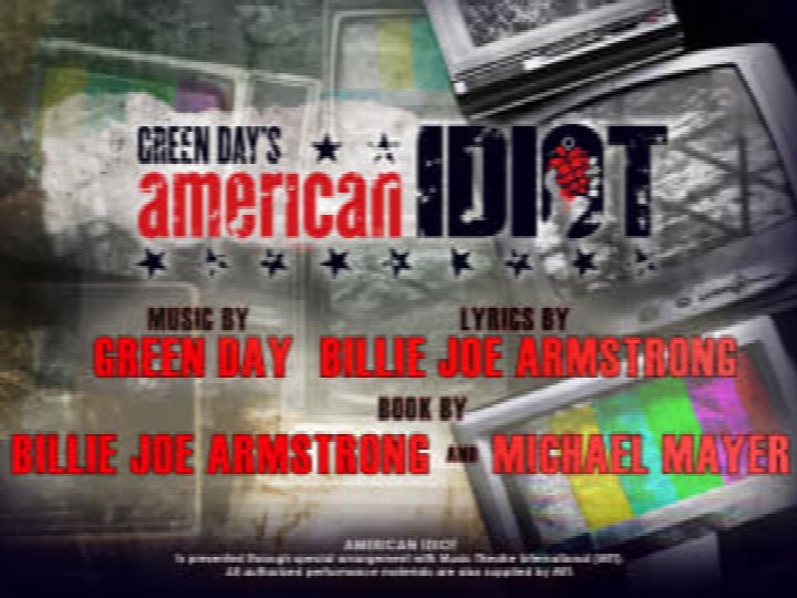 Green Day's American Idiot (14+)
