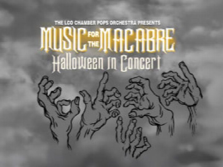 LCO: Music for the Macabre — Halloween in Concert