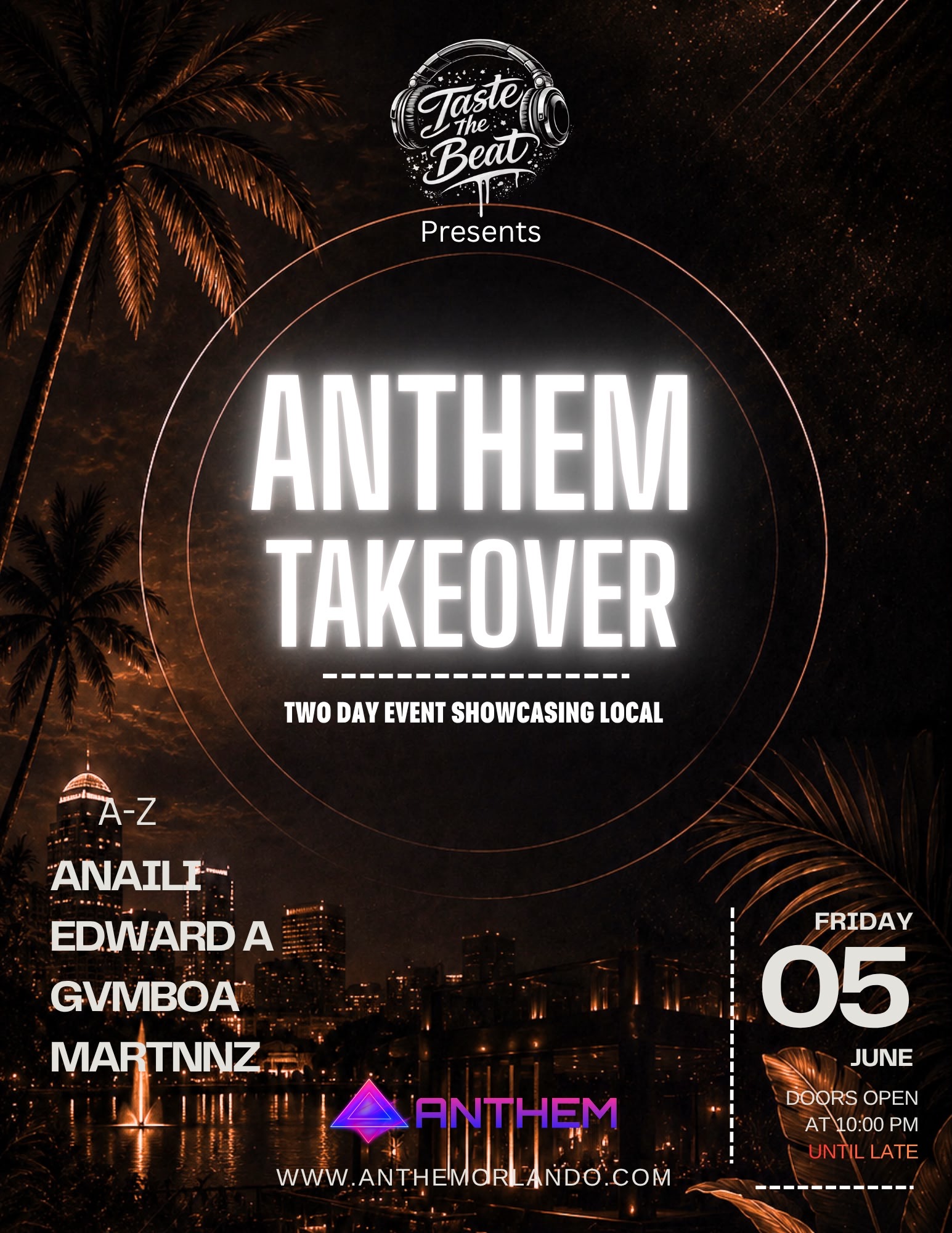 Anthem Takeover Friday — Taste the Beat
