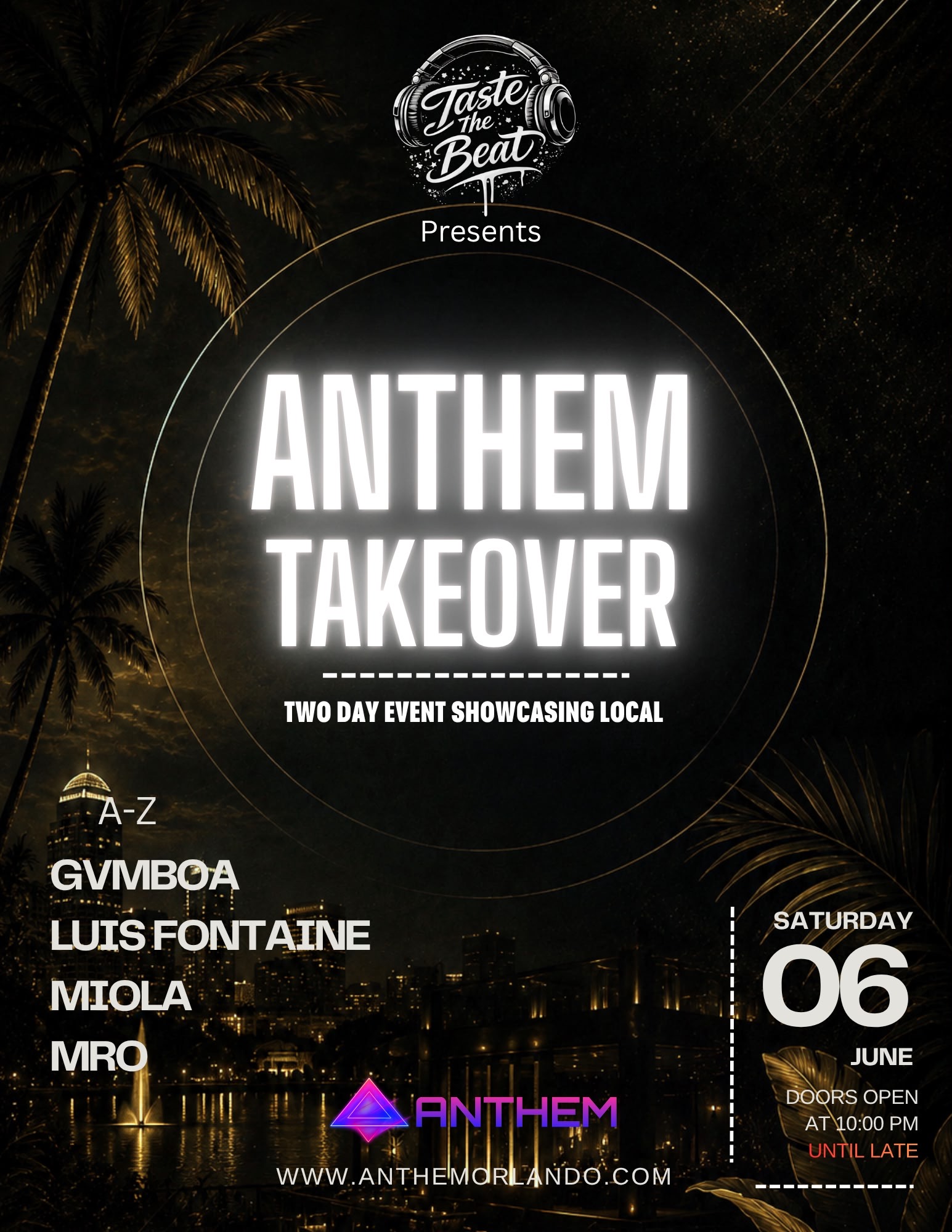 Anthem Takeover Saturday — Taste the Beat