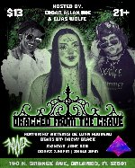 Dragged from the Grave — Monday Drag Show at Anthem