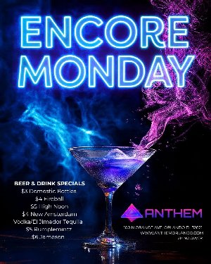 Encore Mondays at Anthem Orlando