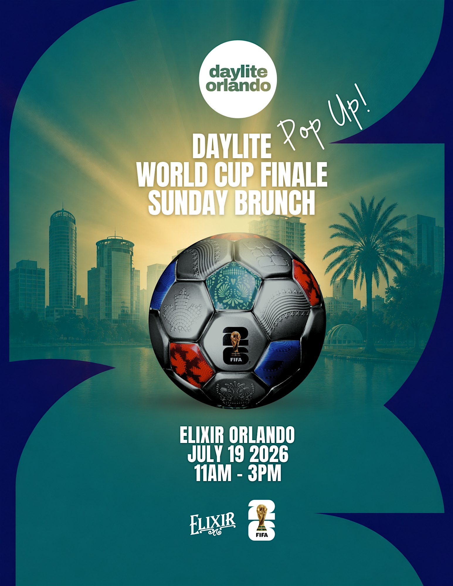Daylite World Cup Finale - Watch Party + Sunday Brunch