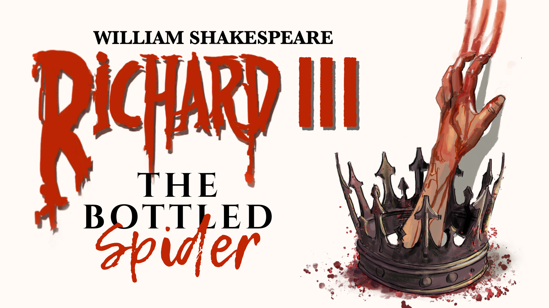 Richard III: The Bottled Spider