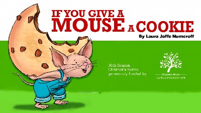 If You Give a Mouse a Cookie – Children's Theater