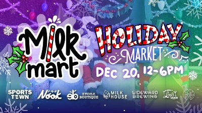 Milk Mart – The Milk District Block Party Market