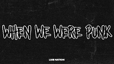 When We Were Punk '26 at House of Blues Orlando — Aug 7, 2026