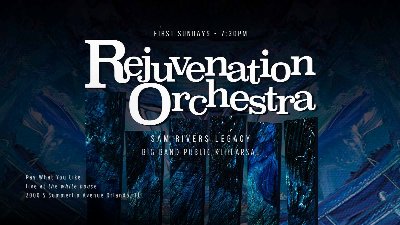 Rejuvenation Orchestra – Sam Rivers Legacy: Public Rehearsal at the white house — Oct 4, 2026