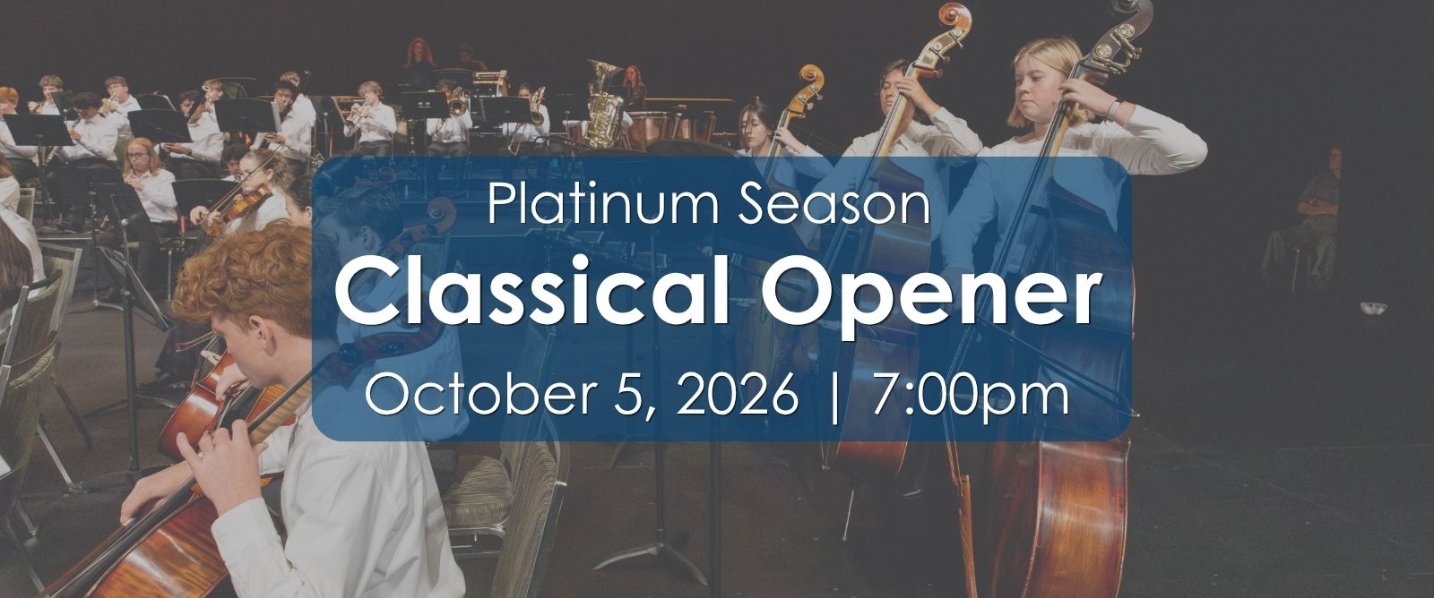 Platinum Season: Classical Opener