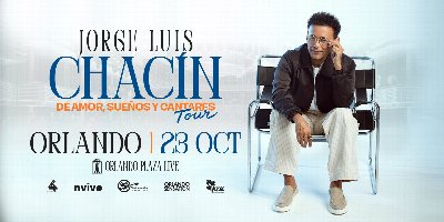 Jorge Luis Chacin at The Plaza Live — Oct 23, 2026