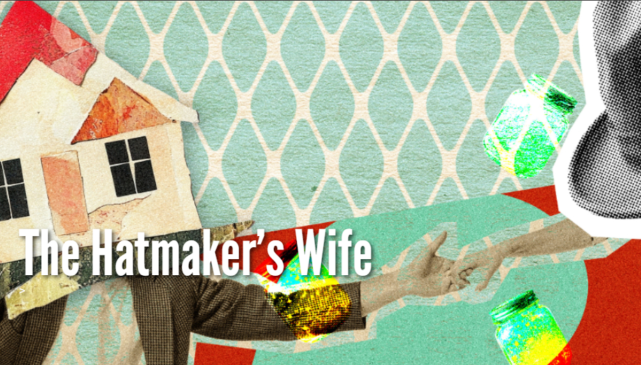 The Hatmaker’s Wife