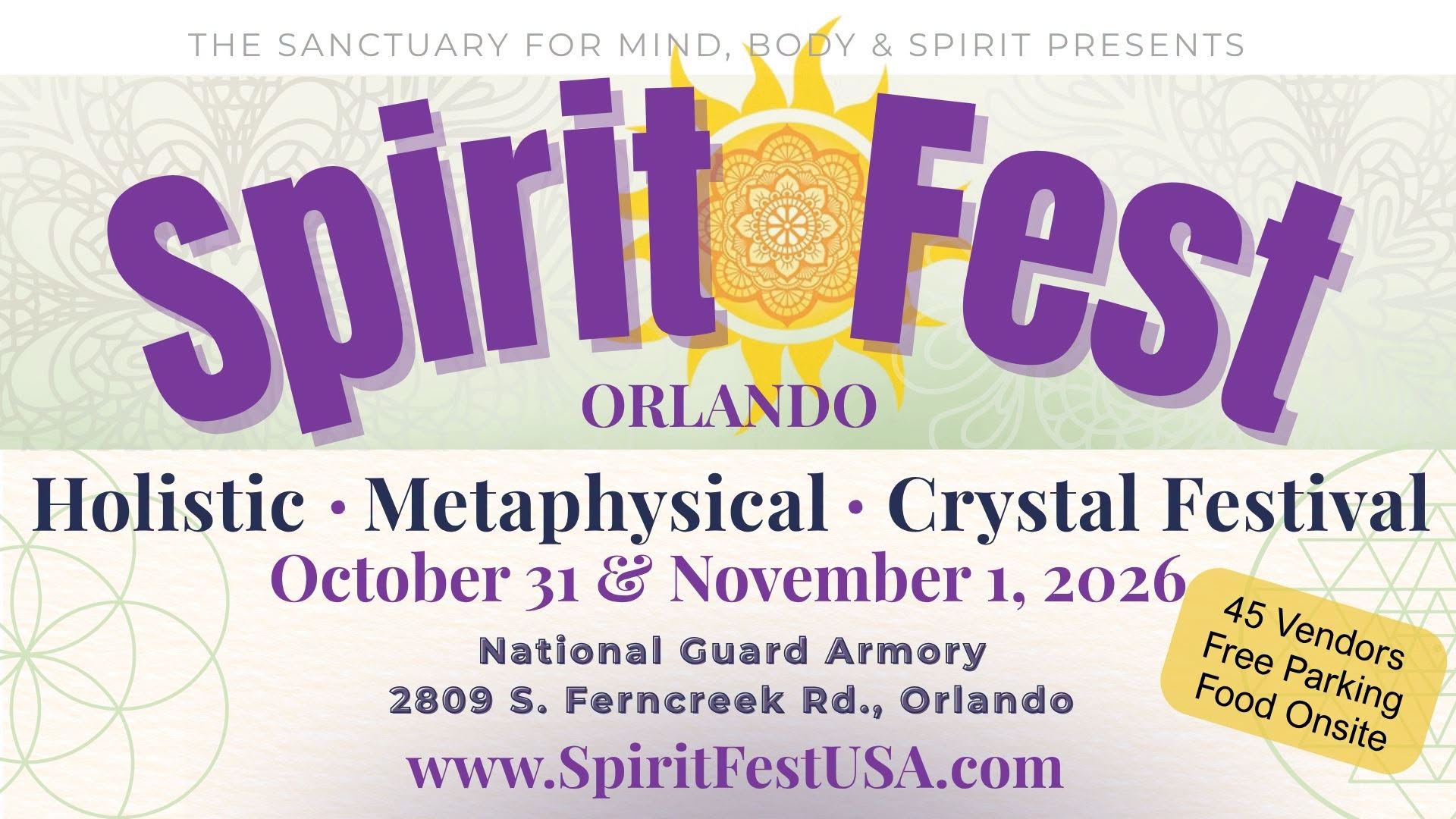 Spirit Fest® Orlando Metaphysical, Holistic & Crystal Festival