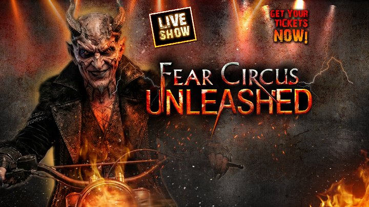 Fear Circus Unleashed