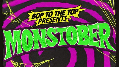 Bop to the Top Presents MONSTOBER (18+) at House of Blues Orlando — Oct 30, 2026