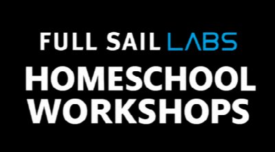 Full Sail Homeschool Workshops at Full Sail University — Oct 16, 2026