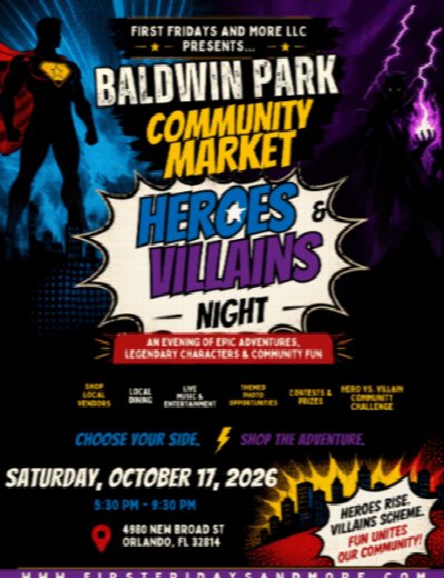 Baldwin Park Community Market: Heroes & Villains Night at 4980 New Broad Street Orlando, FL 32814 — Oct 17, 2026
