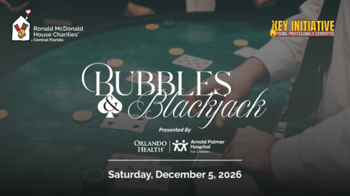 Bubbles & Blackjack 2026 Benefiting Ronald McDonald House Charities of Central Florida