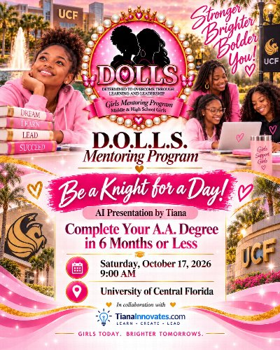 D.O.L.L.S. Mentoring Program - “Be a Knight for a Day” at the University of Central Florida! at University of Central Florida — Oct 17, 2026